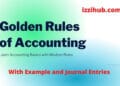 Golden Rules of Accounting with Examples | 3 Types of Accounts