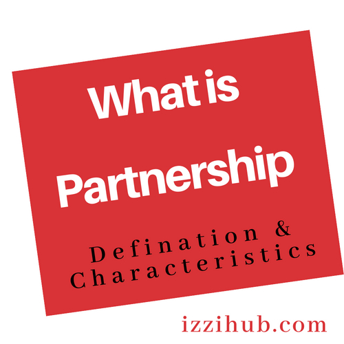 Partnership Act 1890 In Business Definition & Characteristics
