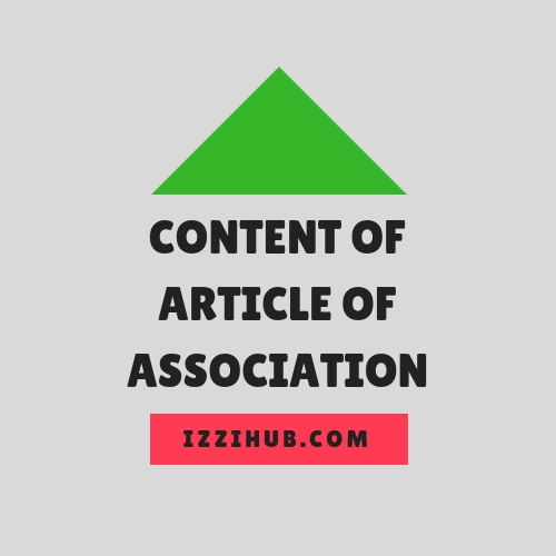 Article of Association | Content | Importance | Alteration