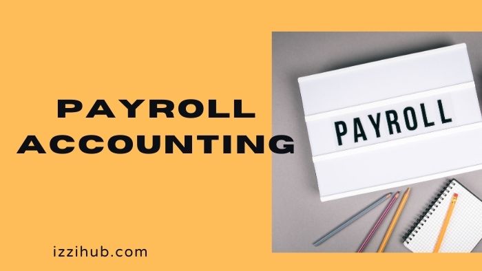 Payroll Accounting With Examples and Entries | Job Description