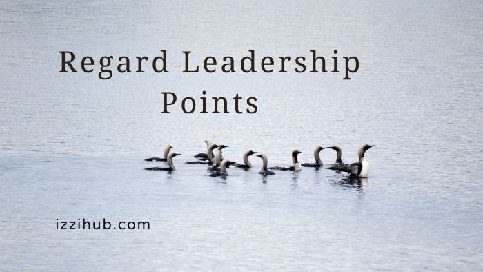 Regard Leadership Points