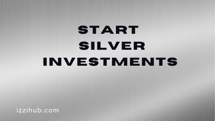 Start Silver Investments