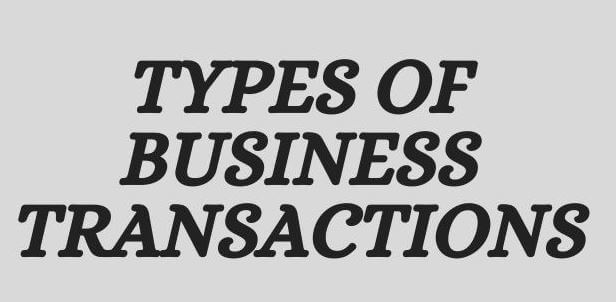 Types of Business Transactions