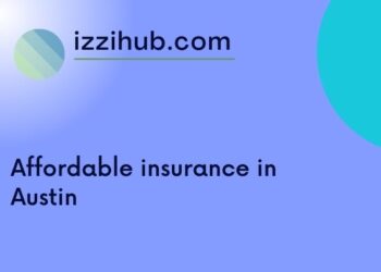 Affordable insurance in Austin